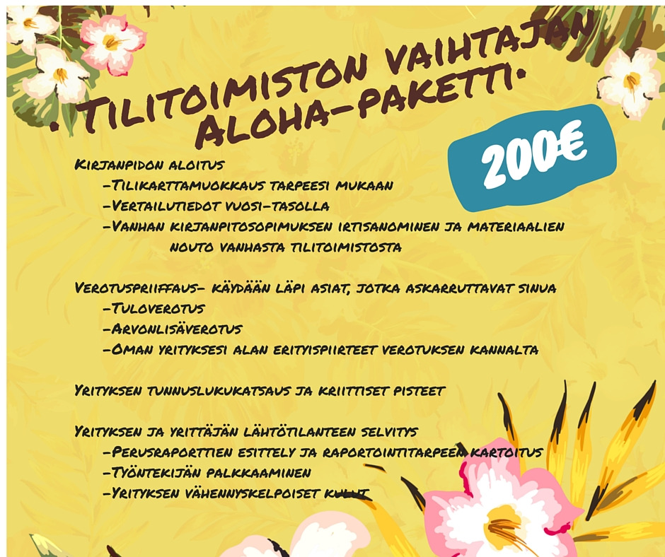 Aloha-aloituspaketti tilitoimiston vaihtajalle